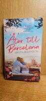 &Aring;ter till Barcelona