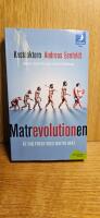 Matrevolutionen : &auml;t dig frisk med riktig mat
