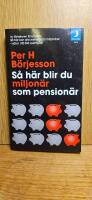 S&aring; h&auml;r blir du miljon&auml;r som pension&auml;r!