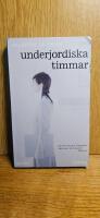 Underjordiska timmar