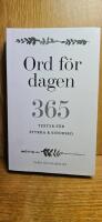 Ord f&ouml;r dagen - 365 texter f&ouml;r styrka & sinnesro