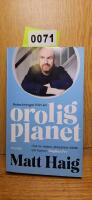 Anteckningar fr&aring;n en orolig planet
