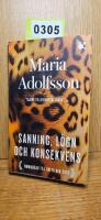 Sanning, l&ouml;gn och konsekvens