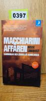 Macchiariniaff&auml;ren : sanningar och l&ouml;gner p&aring; Karolinska
