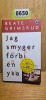Jag smyger f&ouml;rbi en yxa