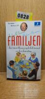 Familjen : hur man klarar sig helskinnad ur dess famntag