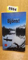Bj&ouml;rn!