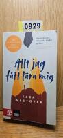 Allt jag f&aring;tt l&auml;ra mig