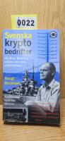 Svenska kryptobedrifter : hur Arne Beurling kn&auml;ckte den tyska chiffertrafiken
