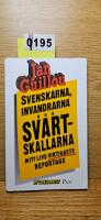 Svenskarna, invandrarna och svartskallarna - mitt livs viktigaste reportage