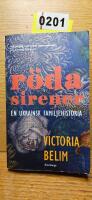 R&ouml;da sirener : en ukrainsk familjehistoria