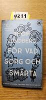 F&ouml;r vad sorg och sm&auml;rta
