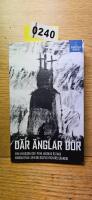 D&auml;r &auml;nglar d&ouml;r