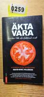 &Auml;kta vara - guiden till of&ouml;rfalskad mat