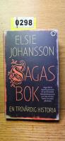 Sagas bok : en trov&auml;rdig historia