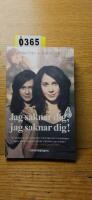 Jag saknar dig, jag saknar dig!