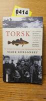 Torsk - en biografi om fisken som f&ouml;r&auml;ndrade v&auml;rlden
