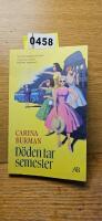 D&ouml;den tar semester