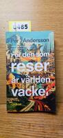 F&ouml;r den som reser &auml;r v&auml;rlden vacker