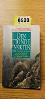 Den tionde insikten - h&aring;ll visionen levande
