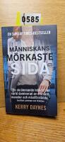 M&auml;nniskans m&ouml;rkaste sida