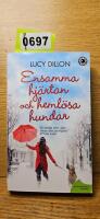 Ensamma hj&auml;rtan och heml&ouml;sa hundar