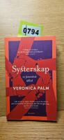Systerskap : en feministisk id&eacute;bok
