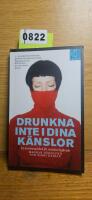Drunkna inte i dina k&auml;nslor : en &ouml;verlevnadsbok f&ouml;r sensitivt beg&aring;vade