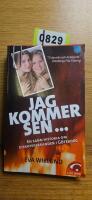 Jag kommer sen-