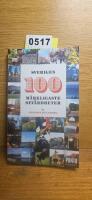 Sveriges 100 m&auml;rkligaste sev&auml;rdheter