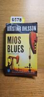 Mios blues - [en Martin Benner-deckare]