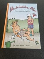 Medel&aring;lders plus. Sommartider hej hej