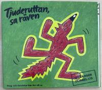 Tjuderuttan, sa räven
