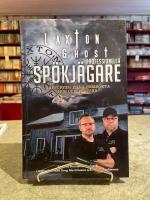 LaxTon Ghost professionella sp&ouml;kj&auml;gare : rapporter fr&aring;n hems&ouml;kta hus och platser