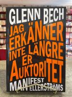 Jag erk&auml;nner inte l&auml;ngre er auktoritet