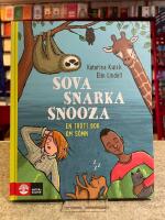 Sova, snarka, snooza : en tr&ouml;tt bok om s&ouml;mn