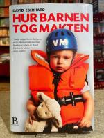 Hur barnen tog makten