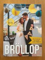 Br&ouml;llop : tips och id&eacute;er till hur du sj&auml;lv skapar detaljerna