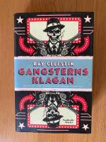 Gangsterns klagan