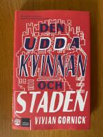 Den udda kvinnan och staden