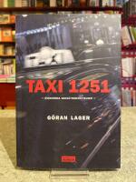 Taxi 1251 : &ouml;verh&ouml;rda baks&auml;tesber&auml;ttelser