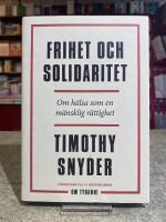 Frihet och solidaritet : om h&auml;lsa som en m&auml;nsklig r&auml;ttighet
