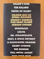 Pojken med de stora &ouml;gonen : Stanley Kubrick och hans filmer