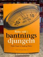 Hitta r&auml;tt i bantningsdjungeln