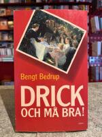Drick och m&aring; bra!