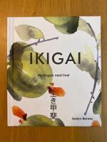 Ikigai - meningen med livet