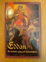 Eddan : De nordiska guda- och hj&auml;ltes&aring;ngerna