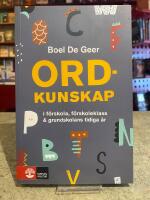 Ordkunskap i f&ouml;rskola, f&ouml;rskoleklass & grundskolans tidiga &aring;r