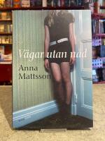 V&auml;gar utan n&aring;d - roman
