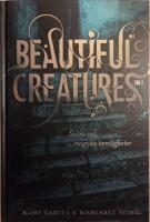 Beautiful Creatures Bok 2, Sv&aring;ra val, magiska hemligheter